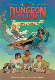 Dungeons and Dragons : Dungeon Club:Roll Call (Molly Knox Ostertag)