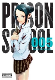 Prison School Volume 5 (Akira Hiramoto)