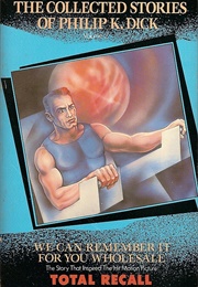 The Collected Stories Volume 2 (Philip K. Dick)