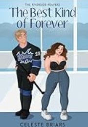 The Best Kind of Forever (Celeste Briars)