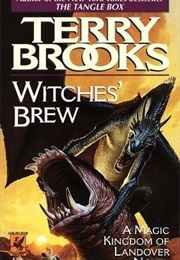 Witches' Brew (Brooks, Terry)