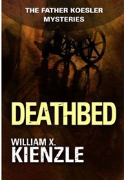 Deathbed (William X. Kienzle)