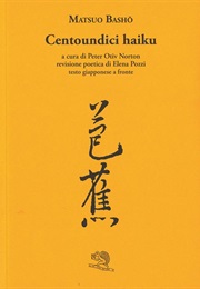 Centoundici Haiku (Matsuo Bashō, Transl. P.O. Norton, Ed. E. Pozzi)