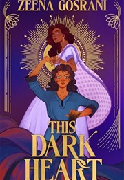 This Dark Heart (Zeena Gosrani)