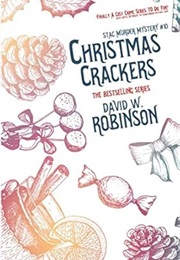 Christmas Crackers (David W Robinson)