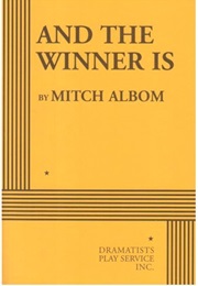 And the Winner Is (Albom, Mitch)