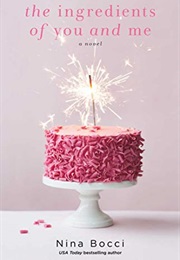 The Ingredients of You and Me (Nina Bocci)