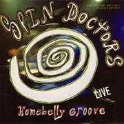 Spin Doctors - Homebelly Groove