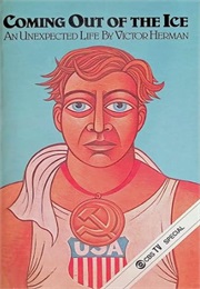 Coming Out of the Ice (Victor Herman)