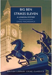 Big Ben Strikes Eleven (Magarshack, David)