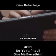 #1378 Give Me Everything by Pitbull Featuring Ne-Yo, Afrojack & Nayer