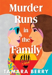 Murder Runs in the Family (Tamara Berry)