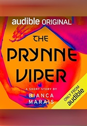 The Prynne Viper (Bianca Marais)
