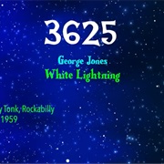 #8308 White Lightning by George Jones