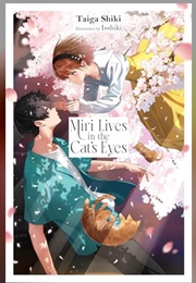 Miri Lives in the Cat's Eyes (Taiga Shiki)