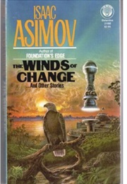 The Winds of Change and Other Stories (Isaac Asimov)
