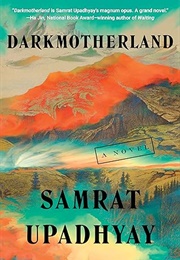 Darkmotherland (Samrat Upadhyahy)