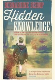 Hidden Knowledge (Bernardine Bishop)