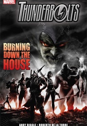 Thunderbolts: Burning Down the House (Andy Diggle)