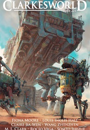 Clarkesworld Magazine, Issue 221 (Neil Clarke)