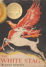 The White Stag (Kate Seredy)