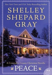 Peace: A Crittenden County Christmas Novel (Shelley Shepard Gray)