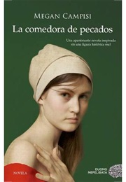 La Comedora De Pecados (Megan Campisi)