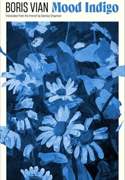 Mood Indigo (Boris Vian)