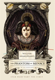 The Phantom of Menace (Doescher, Ian)