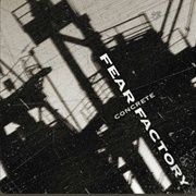 Fear Factory - Concrete