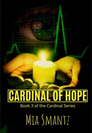 Cardinal of Hope (Mia Smantz)