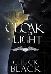 Cloak of the Light (Chuck Black)