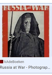 Russia at War (Erskine Caldwell, Photos by Margaret Bourke-White)