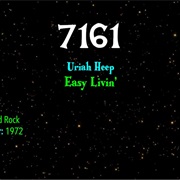 #7422 Easy Livin' by Uriah Heep