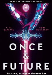 Once & Future (A. R. Capetta & Cory McCarthy)
