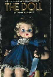 The Doll (Josh Webster)