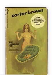 The Hang-Up Kid (Carter Brown)