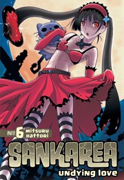 Sankarea: Undying Love, Vol. 6 (Mitsuru Hattori)