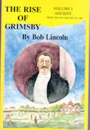 The Rise of Grimsby (Bob Lincoln)