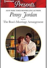 The Boss's Marriage Arrangement (Penny Jordan)