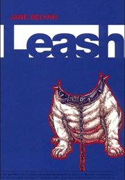 Leash (Jane Delynn)