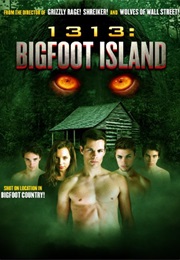 1313: Bigfoot Island (2012)