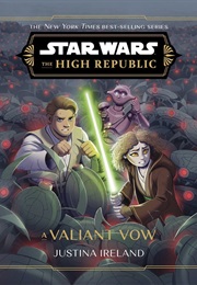 A Valiant Vow (Justina Ireland)