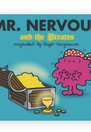 Mr. Nervous and the Pirates (Adam Hargreaves & Roger Hargreaves)