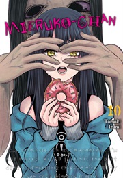Mieruko-Chan Volume 10 (Tomoki Izumi)