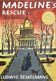 Madeline's Rescue (Ludwig Bemelmans)