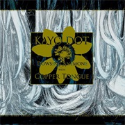 Dowsing Anemone With Copper Tongue - Kayo Dot (2006)