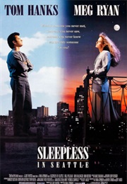 Sleepless in Seattle (Nora Ephron)