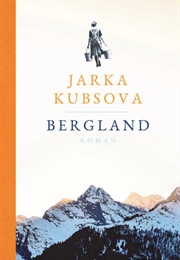 Bergland (Jarka Kubsova)