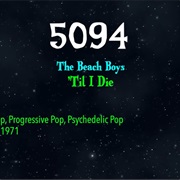 #7314 Til I Die by the Beach Boys